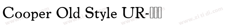 Cooper Old Style UR字体转换